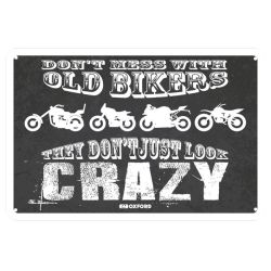 Plaque métallique "They don't just look crazy" OXFORD pour votre garage, atelier ou votre maison